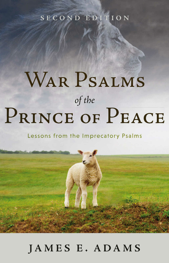 Cover of War Psalms of the Prince of Peace by James E. Adams